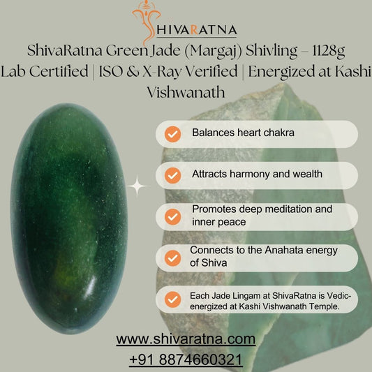 ShivaRatna Green Jade (MARGAJ) Lingam-1128Gram Approx- Lab Certified